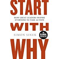 Los mejores  - Start with why. How great leaders inspire everyone to take action